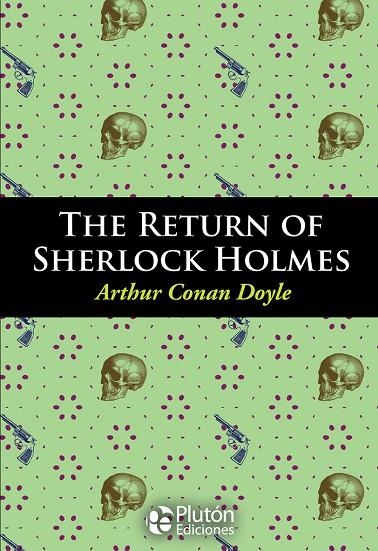 THE RETURN OF SHERLOCK HOLMES | 9788417079383