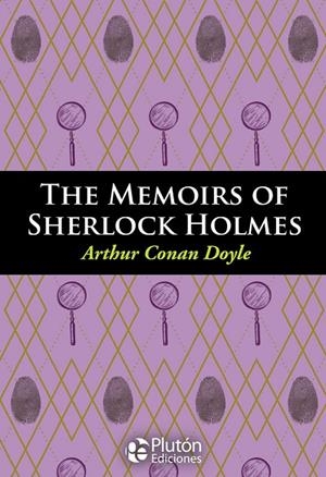 THE MEMOIRS OF SHERLOCK HOLMES | 9788417079376