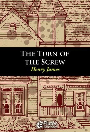 THE TURN OF THE SCREW | 9788417079437
