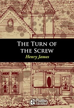 THE TURN OF THE SCREW | 9788417079437