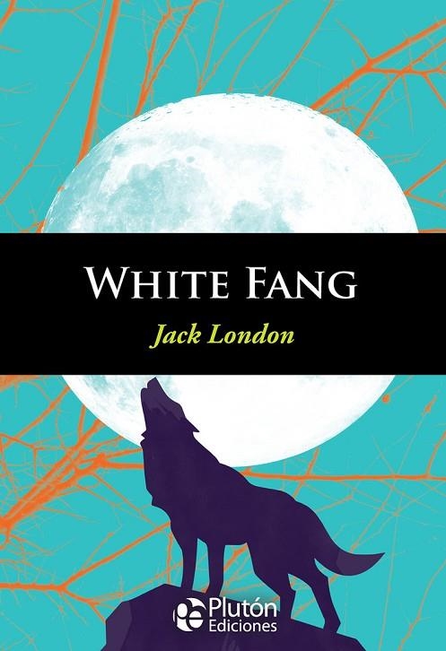 WHITE FANG | 9788494543845