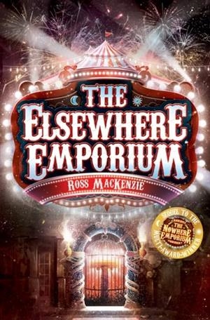 THE ELSEWHERE EMPORIUM (2) | 9781782505198 | ROSS MACKENZIE