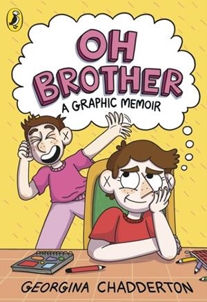 OH BROTHER: A GRAPHIC MEMOIR | 9780241725412 | GINA CHADDERTON