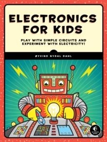 ELECTRONICS FOR KIDS | 9781593277253 | OYVIND NYDAL DAHL