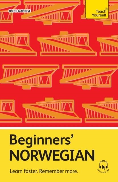 BEGINNERS’ NORWEGIAN : LEARN FASTER. REMEMBER MORE | 9781399821940 | IRENE BURDESE