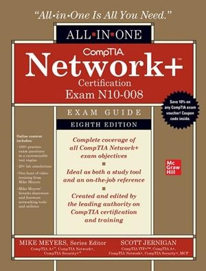 COMPTIA NETWORK+ CERTIFICATION ALL IN ONE EXAM GUIDE, EIGHTH | 9781264269051