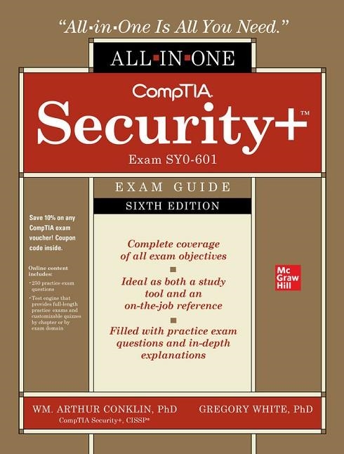 COMPTIA SECURITY+ ALL IN ONE EXAM GUIDE SIXTH EDITION (EXAM | 9781260464009