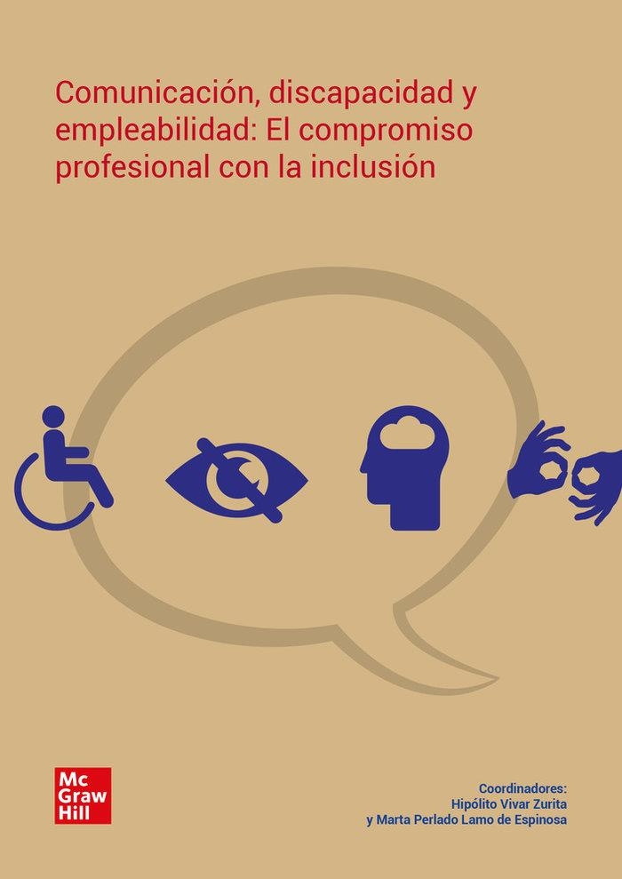 COMUNICACION DISCAPACIDAD Y EMPLEABILIDAD (POD) | 9788448631796