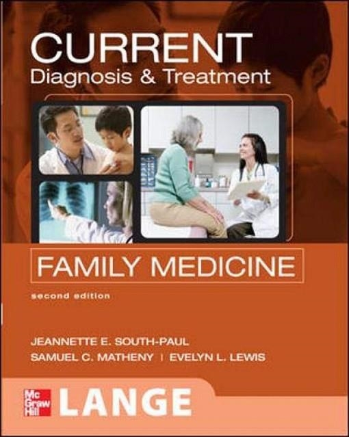 CURRENT DIAGNOSIS & TREATMENT IN FAMILY | 9780071461535