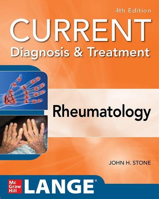 CURRENT DIAGNOSIS & TREATMENT IN RHEUMATOLOGY, FOURTH EDITIO | 9781259644641
