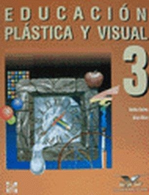 EDUCACION PLASTICA VISUAL 3§ESO MEC MCGEA3ESO | 9788448117146