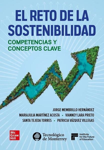 EL RETO DE LA SOSTENIBILIDAD | 9786071524812