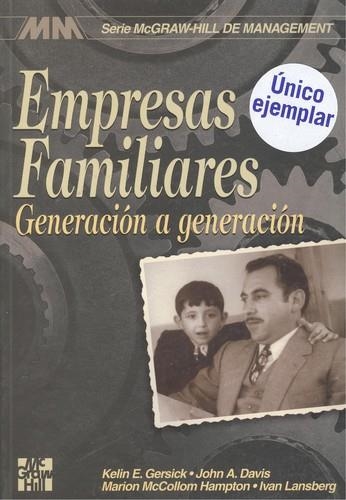 EMPRESAS FAMILIARES GENERACION A GENERACION | 9789701016176