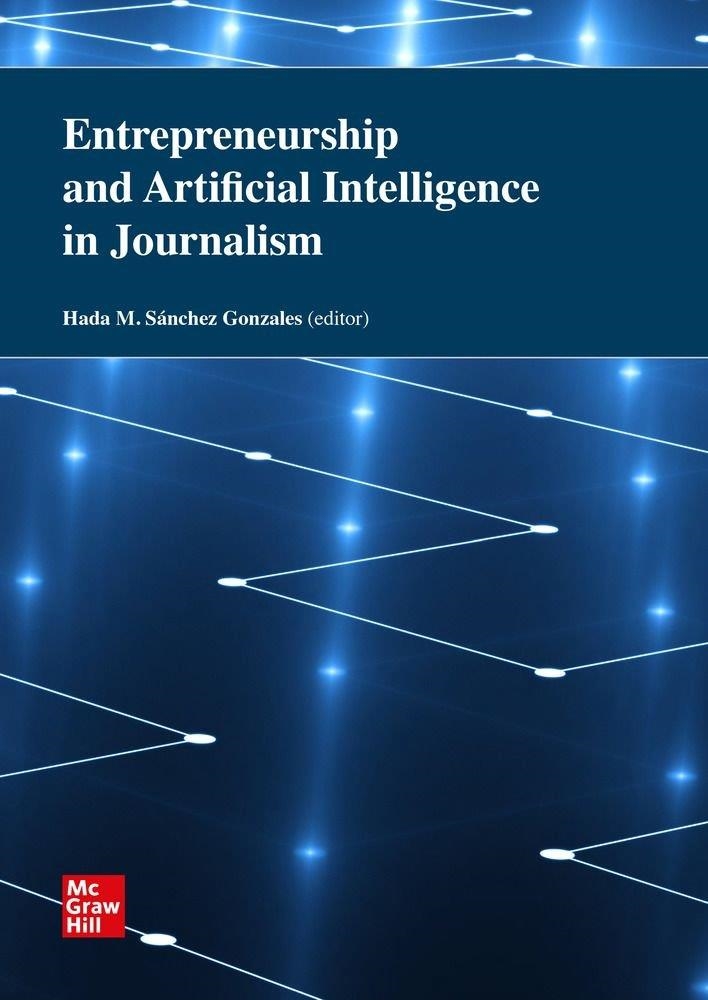 ENTREPRENEURSHIP AND AI IN JOURNALISM | 9788448648282