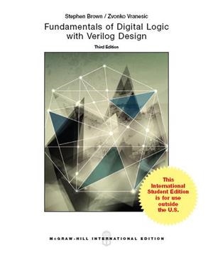FUNDAMENTALS OF DIGITAL LOGIC WITH VERILOG DESIGN | 9781259072031