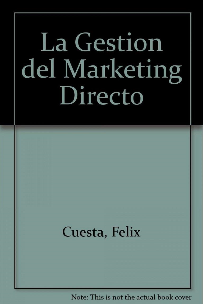 GESTION DEL MARKETING DIRECTO | 9788448108267