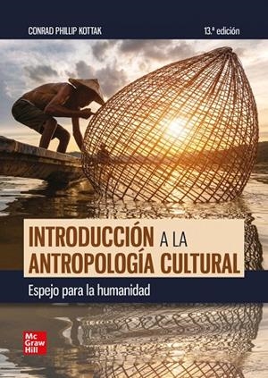 INTRODUCCION A LA ANTROPOLOGIA CULTURAL ESPEJO PARA LA HUMA | 9788448647483