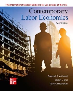 ISE CONTEMPORARY LABOR ECONOMICS | 9781260570625