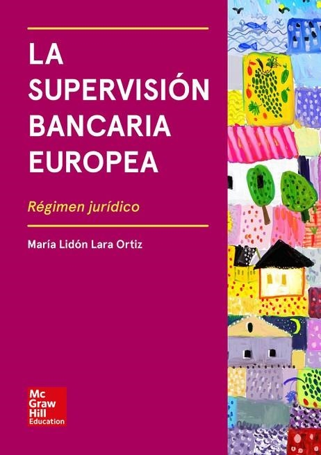 LA SUPERVISION BANCARIA EUROPEA | 9788448615161