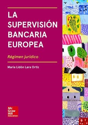 LA SUPERVISION BANCARIA EUROPEA VS | 9788448623487