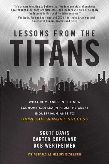 LESSONS FROM THE TITANS WHAT COMPANIES IN THE NEW ECONOMY C | 9781260468397