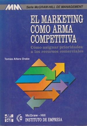 MARKETING COMO ARMA COMPETITIVA | 9788476158180