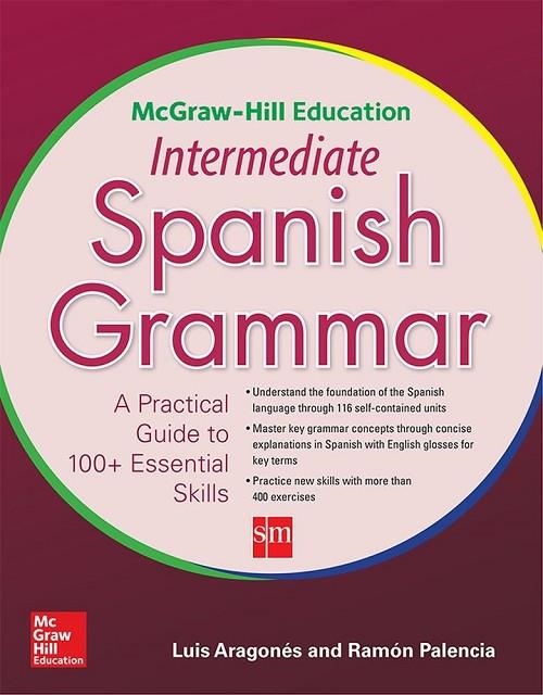 MCGRAW HILL EDUCATION INTERMEDIATE SPANISH GRAMMAR | 9780071840675
