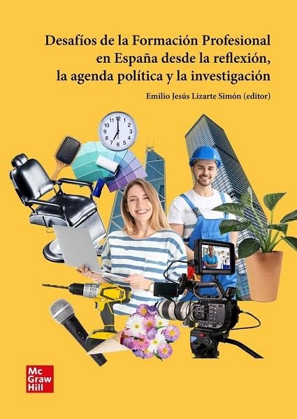 PRESENTE Y FUTURO DE LA FP EN ESPANA | 9788448634476