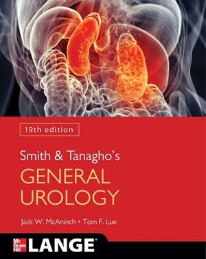 SMITH AND TANAGHOS GENERAL UROLOGY 19TH EDITION | 9781259834332