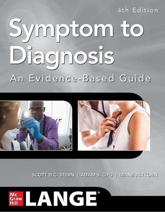 SYMPTOM TO DIAGNOSIS AN EVIDENCE BASED GUIDE, FOURTH EDITION | 9781260121117