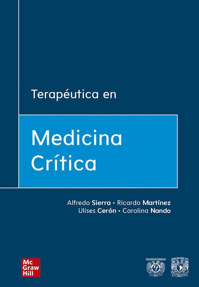 TERAPEUTICA EN MEDICINA CRITICA | 9786073024419