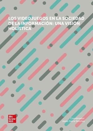 VIDEOJUEGOS EN SOCIEDAD DE LA INFORMACION (POD) | 9788448636517