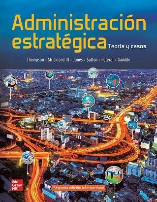 CNCT ADMINISTRACION ESTRATEGIA TEORIA Y CASOS 12 MESES | 9781456274771