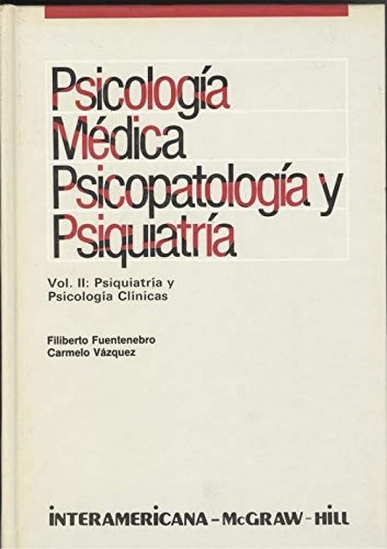 SICOLOGIA MEDICA 2 SIQUIATRIA | 9788476155875