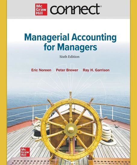 CONNECT ONLINE ACCESS FOR MANAGERIAL ACCOUNTING FOR MANAGERS | 9781264445356