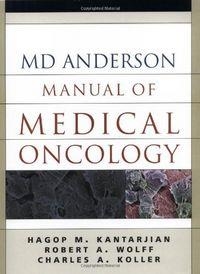 M.D. ANDERSON MANUAL OF CLINICAL ONCOLOGY | 9780071414999