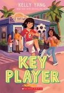 KEY PLAYER (FRONT DESK #4) | 9781338859546 | KELLY YANG
