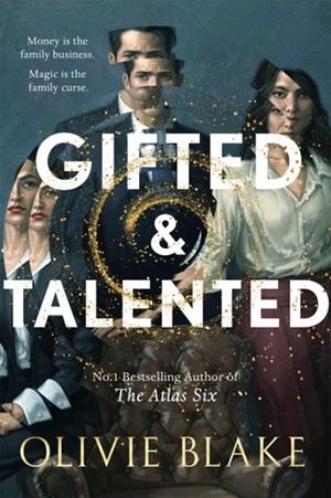 GIFTED AND TALENTED | 9781250406569 | OLIVIE BLAKE