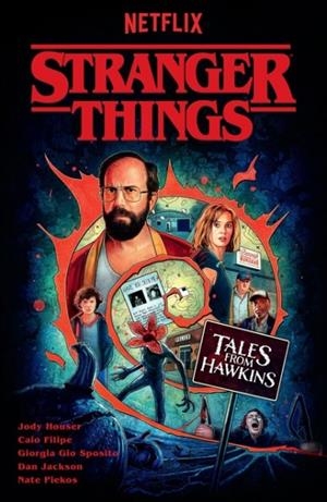 STRANGER THINGS: TALES FROM HAWKINS (GRAPHIC NOVEL) | 9781506727677 | JODY HOUSER, CAIO FILIPE, GIORGIA GIO SPOSITO