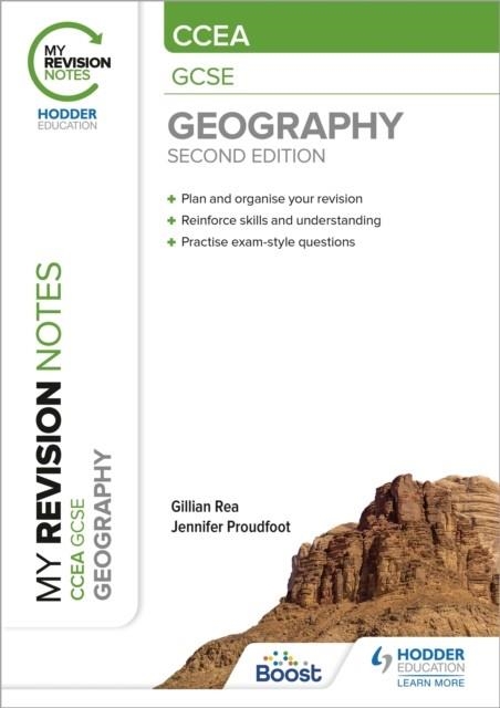 MY REVISION NOTES: CCEA GCSE GEOGRAPHY SECOND EDITION | 9781398321175