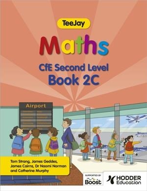 TEEJAY MATHS CFE SECOND LEVEL BOOK 2C SECOND EDITION | 9781398363274