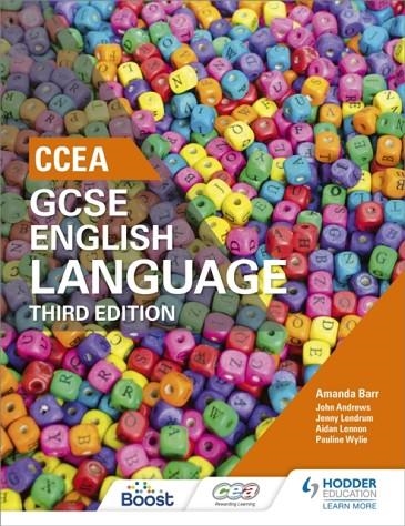 CCEA GCSE ENGLISH LANGUAGE, THIRD EDITION STUDENT BOOK | 9781471888649