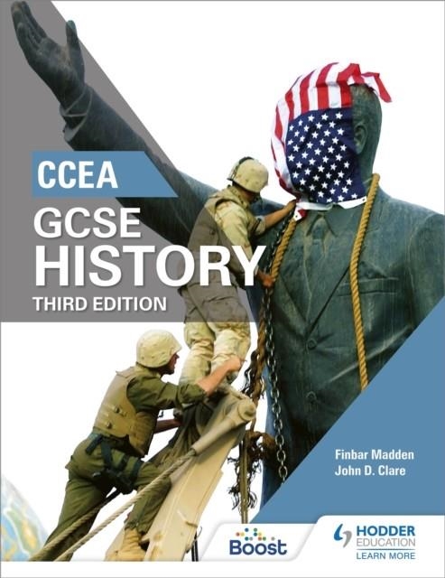 CCEA GCSE HISTORY, THIRD EDITION | 9781471889721