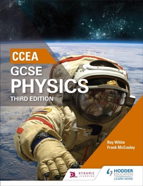 CCEA GCSE PHYSICS THIRD EDITION | 9781471892172