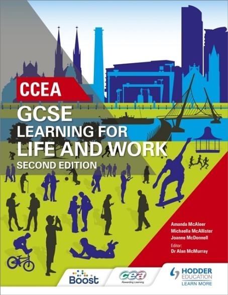 CCEA GCSE LEARNING FOR LIFE AND WORK SECOND EDITION | 9781510403376