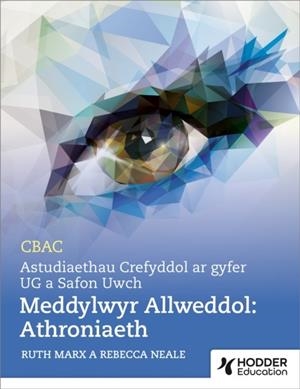 WJEC/EDUQAS A LEVEL RELIGIOUS STUDIES KEY THINKERS: PHILOSOPHY | 9781036008307