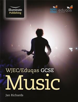WJEC/EDUQAS GCSE MUSIC: STUDENT BOOK | 9781908682925