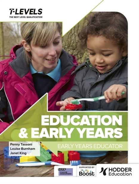 EDUCATION AND EARLY YEARS T LEVEL: EARLY YEARS EDUCATOR | 9781036005092
