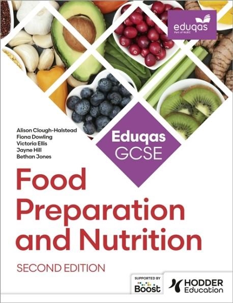 EDUQAS GCSE FOOD PREPARATION AND NUTRITION SECOND EDITION | 9781036006587