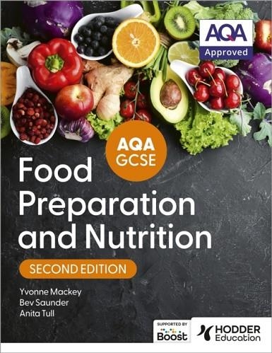 AQA GCSE FOOD PREPARATION AND NUTRITION SECOND EDITION | 9781036006686